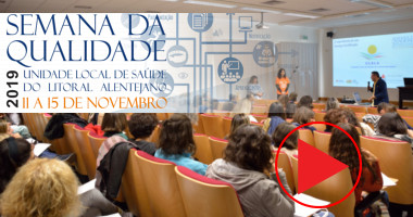 ULSLA – Semana da Qualidade e Segurança