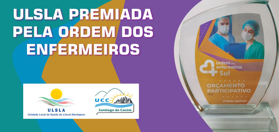 ULSLA premiada pela Ordem dos Enfermeiros