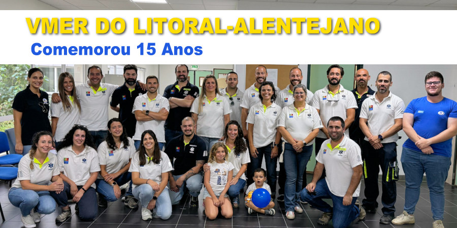 VMER do Litoral Alentejano comemorou 15 anos de atividade
