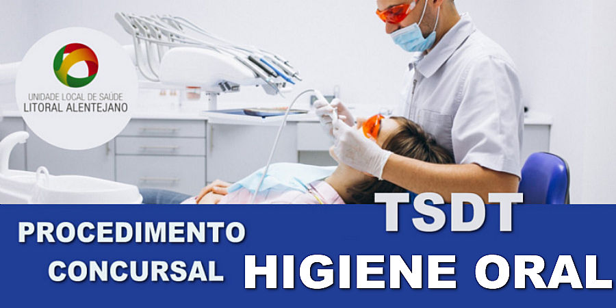 PROCEDIMENTO CONCURSAL – Técnico Superior de Diagnóstico e Terapêutica, área de Higiene Oral